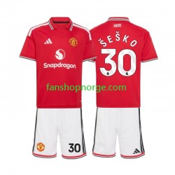 Billige Fotballdrakter Manchester United Benjamin Sesko 30 Barn Hjemmedrakt 2026-2027 Kortermet